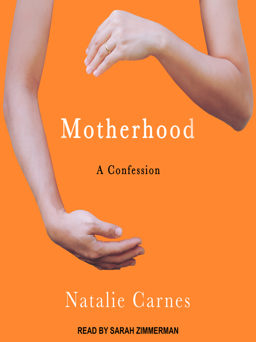 Title details for Motherhood by Natalie Carnes - Available